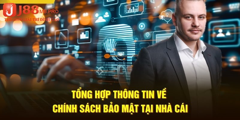 Tuyên bố về mục đích sử dụng dữ liệu của khách hàng J88